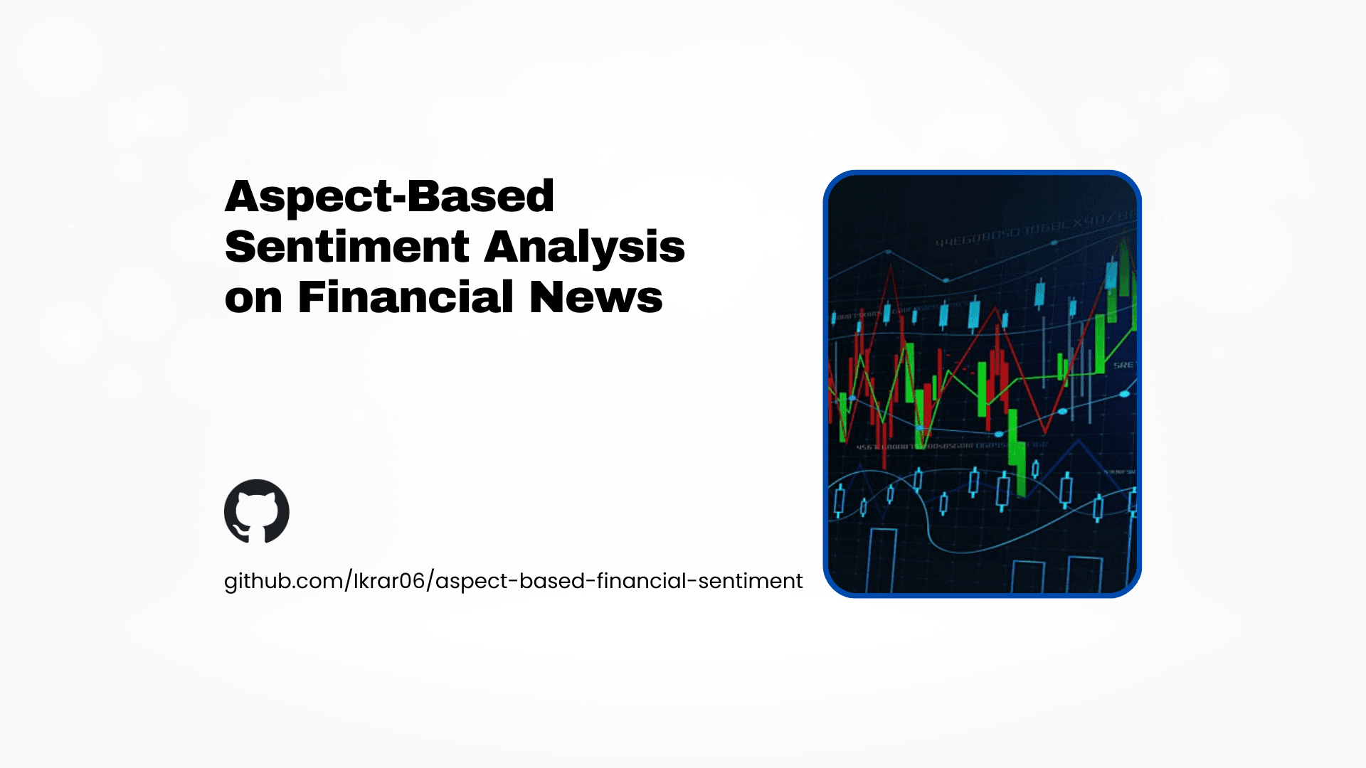 Aspect-Based Sentiment Analysis on Financial News — Project Case Study